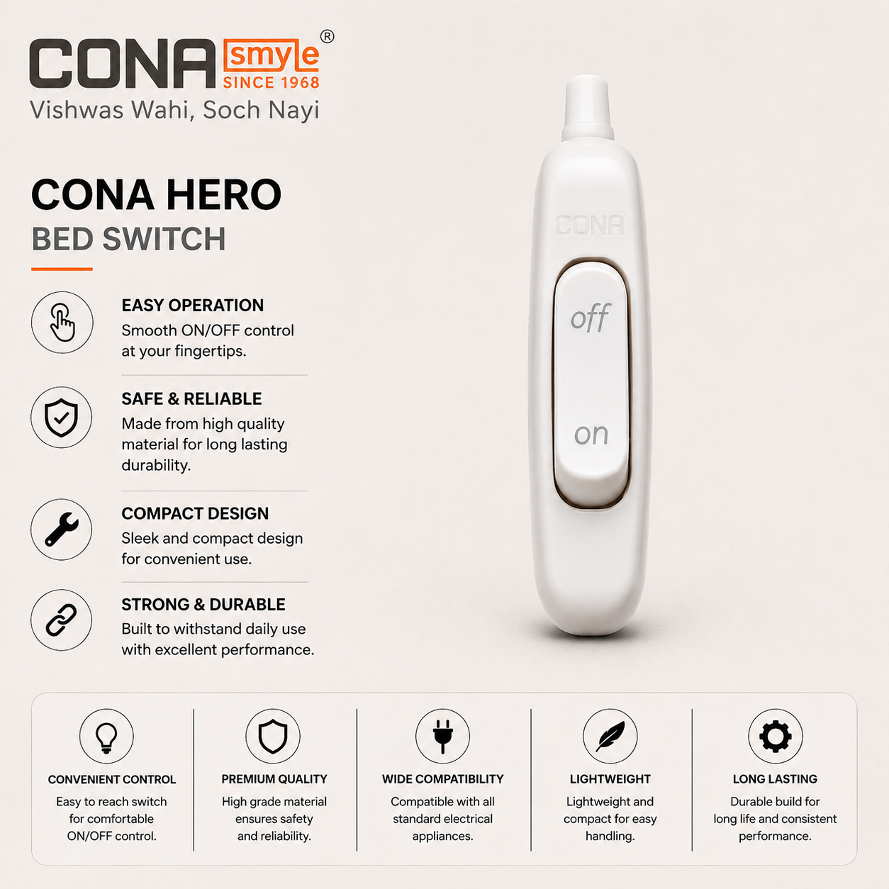 Cona Hero Bed Switch