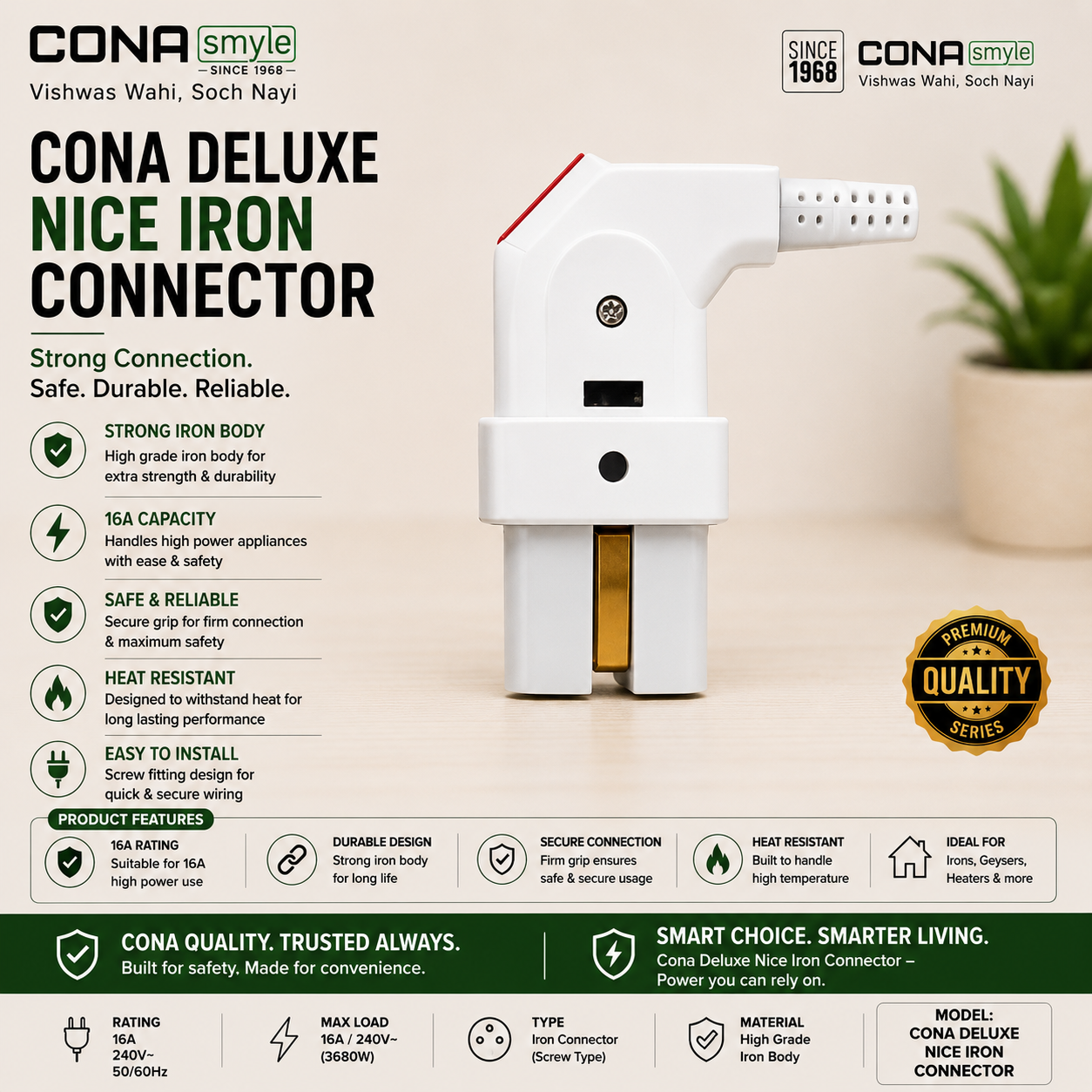 Cona Deluxe Nice Iron Connector