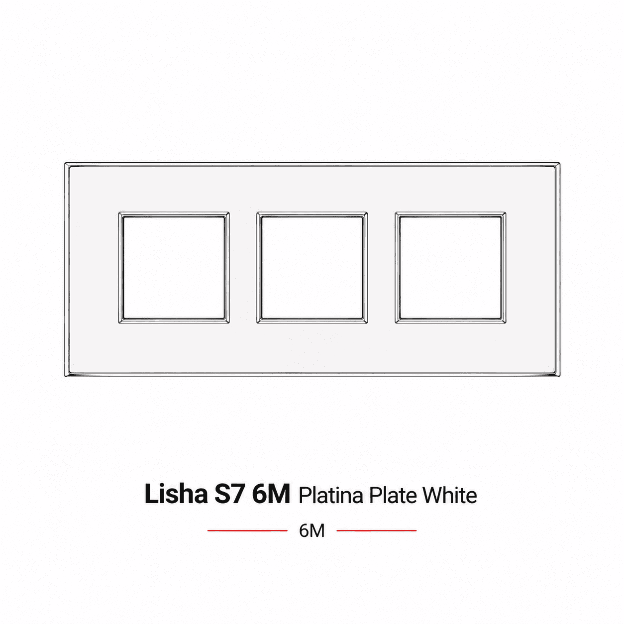 Lisha S7 6M Platina Plate White