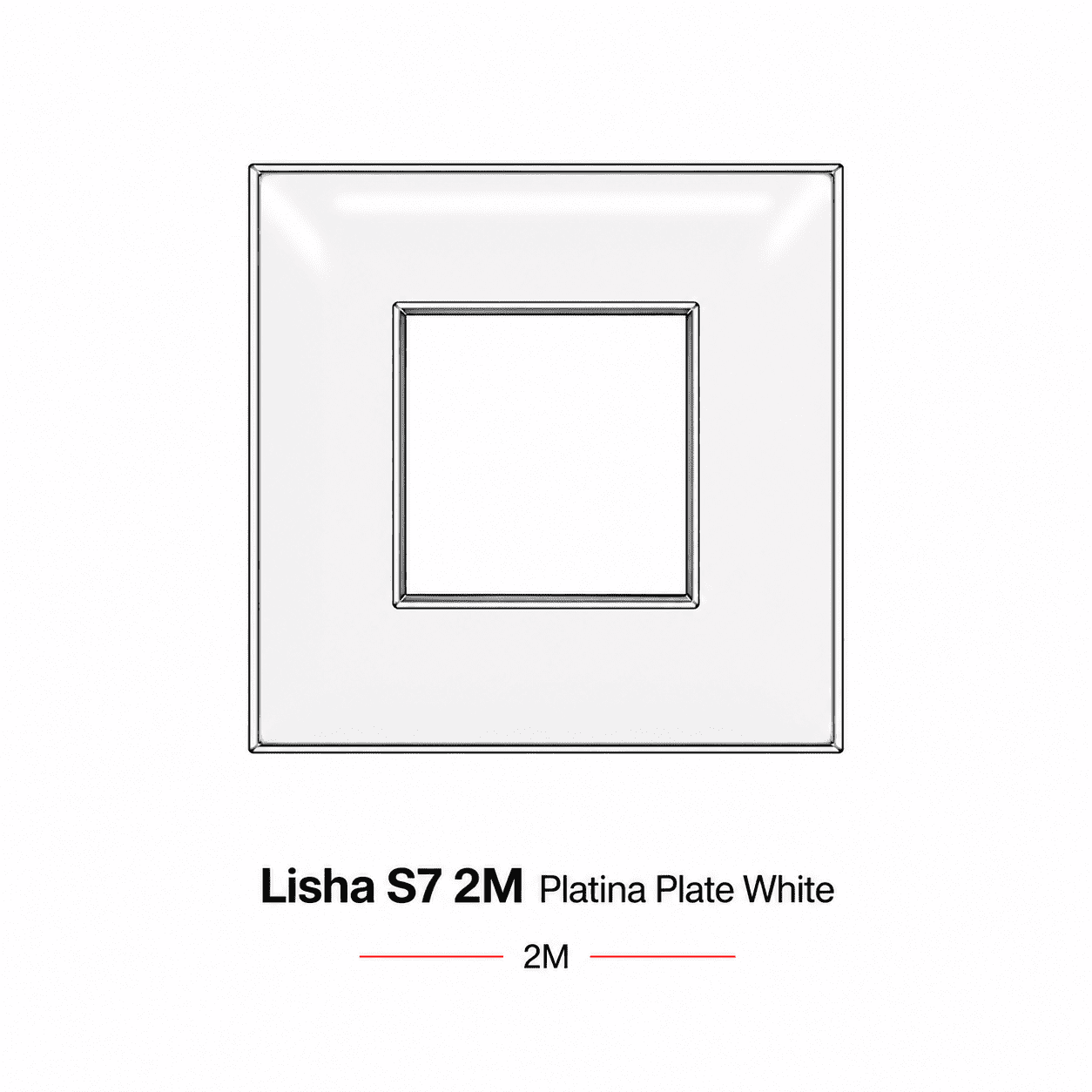 Lisha S7 2M Platina Plate White