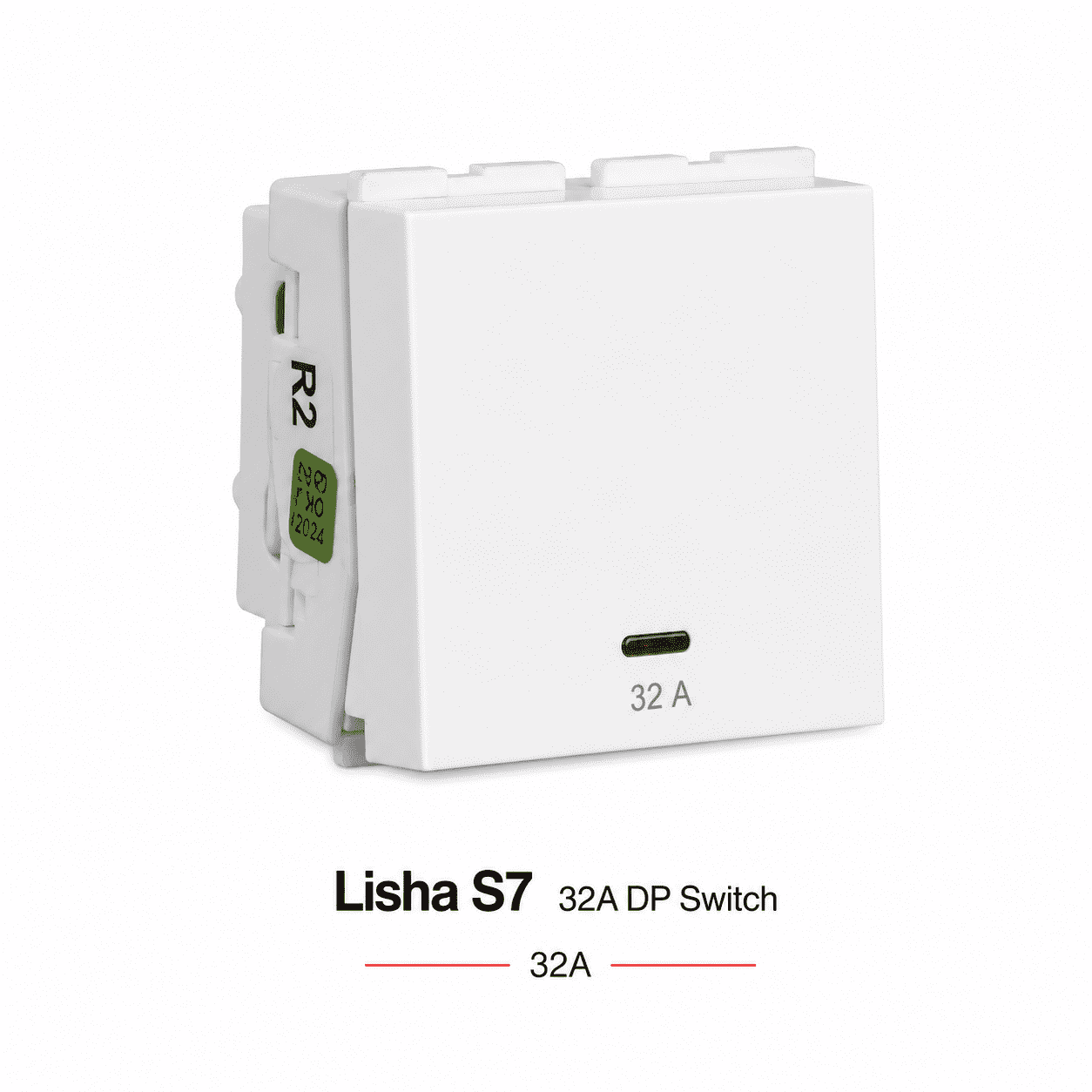 Lisha S7 32A DP Switch